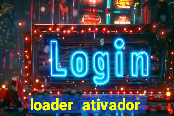 loader ativador windows 7